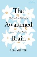 The Awakened Brain   9780241401934 